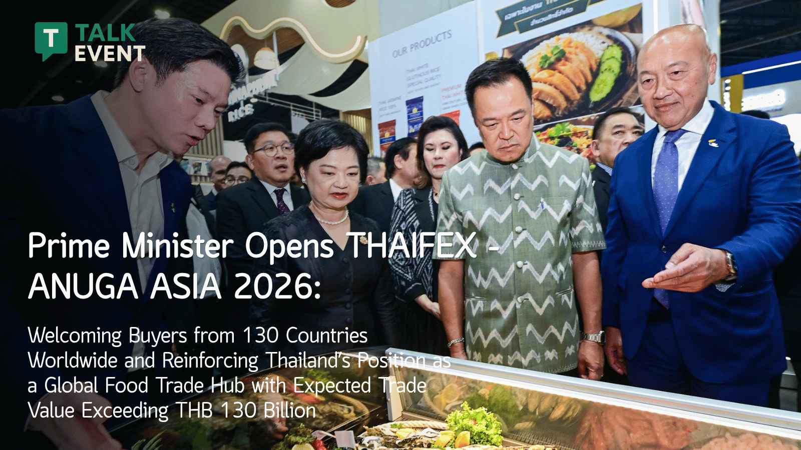 THAIFEX - ANUGA ASIA 2026 opening